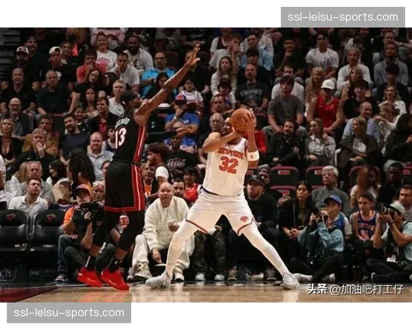 尼克斯主场力克热火,布伦森连续五场得分40+,追平队史纪录 尼克斯主场力克热火,布伦森连续五场得分40+,追平队史纪录